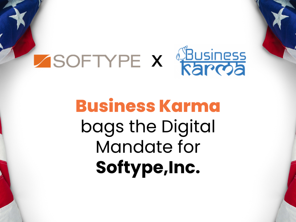 Business karma bags the digital marketing mandate for Softype,Inc.