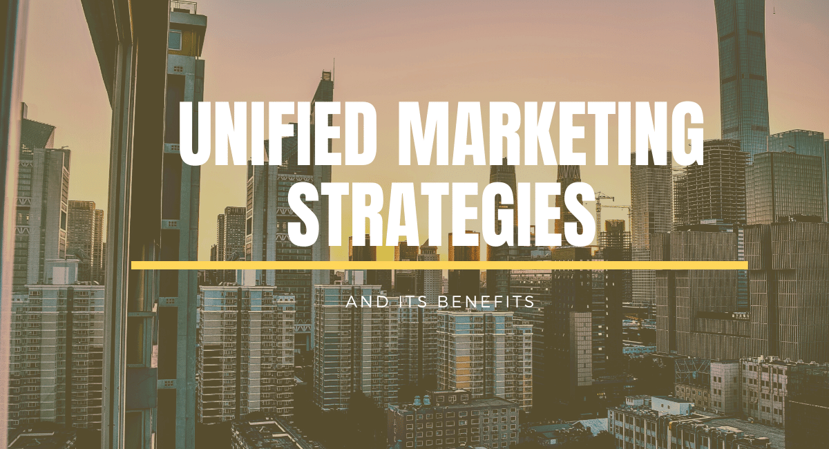 Importnace of creating unified Digital marketing Strategies- Bkarma