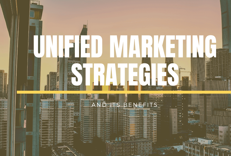 Importnace of creating unified Digital marketing Strategies- Bkarma